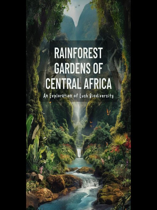 Title details for Rainforest Gardens of Central Africa by Edgardo Middleton - Available
